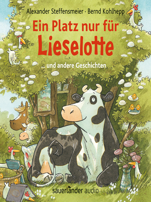 Title details for Ein Platz nur für Lieselotte--... und andere Geschichten by Alexander Steffensmeier - Wait list